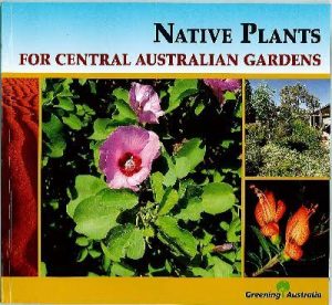 Native Plants for Central Australian Gardens