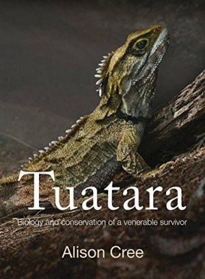 Tuatara: Biology and Conservation of a Venerable Survivor
