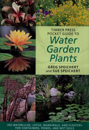 Timber Press Pocket Guide to Water Garden Plants