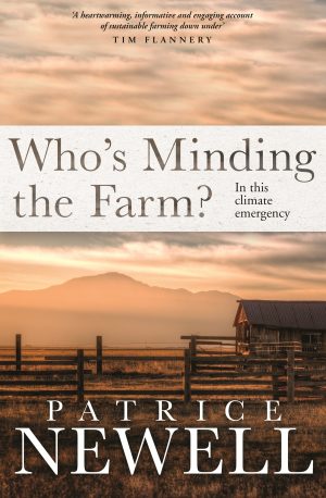 Who's Minding the Farm? In this Climate Emergency