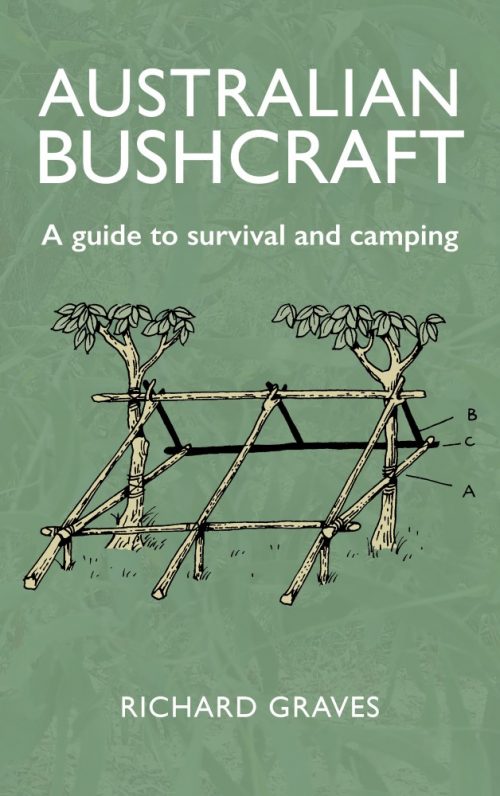 Australian Bushcraft:  A Guide to Survival and Camping
