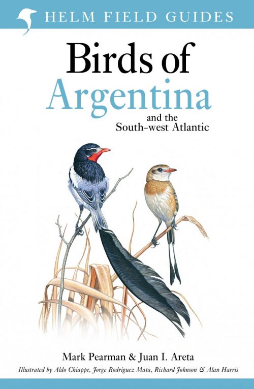 Birds of Argentina and the South-West Atlantic (Helm Field Guide)