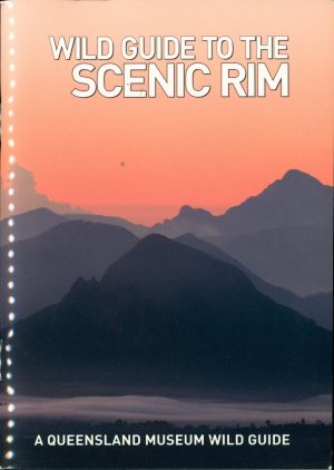 Wild Guide to the Scenic Rim