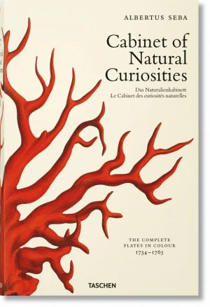 Cabinet of Natural Curiosities/Das Naturalienkabinett/La Cabinet des Curiosités Naturelles: The Complete Plates in Colour 1734-1765