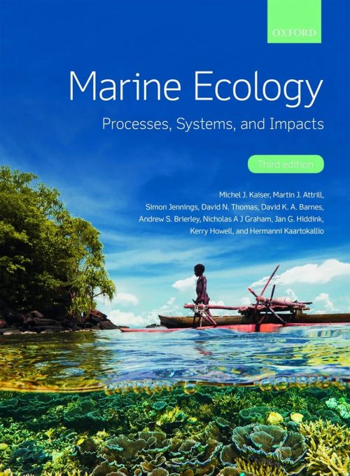 Marine Ecology: Processes, Systems, and Impacts (Third Edition)
