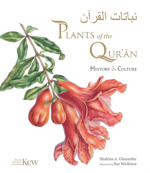 Plants of the Qurʾān:  History and Culture