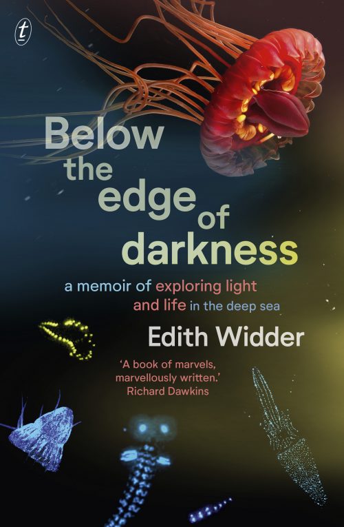 Below the Edge of Darkness: A Memoir of Exploring Light and Life in the Deep Sea