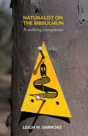 Naturalist on the Bibbulmun: A Walking Companion