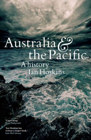 Australia & the Pacific: A History