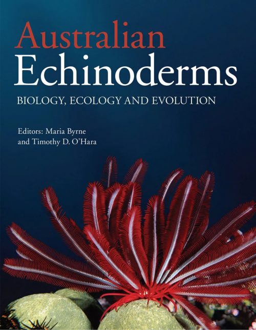 Australian Echinoderms:  Biology, Ecology and Evolution