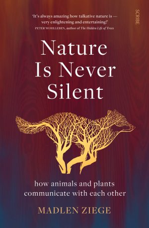 Nature is Never Silent:  How Animals and Plants Communicate with Each Other