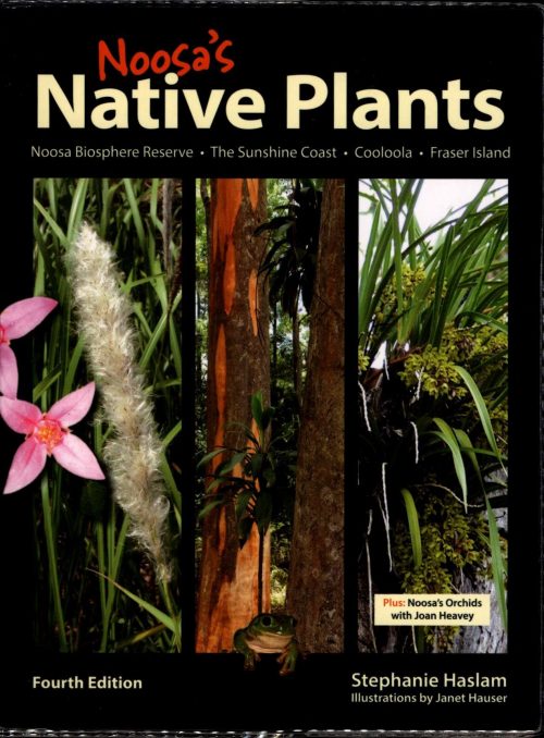 Noosa's Native Plants (Fourth Edition)