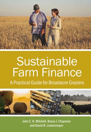 Sustainable Farm Finance:  A Practical Guide for Broadacre Graziers