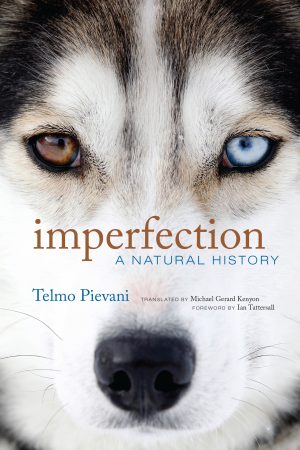 Imperfection:  A Natural History