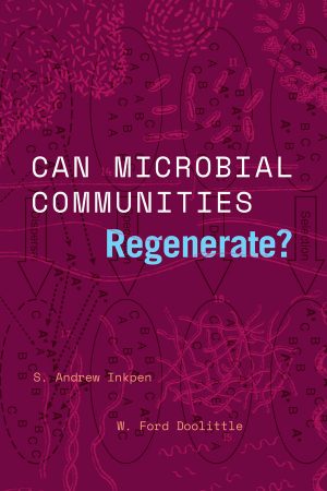 Can Microbial Communities Regenerate? Uniting Ecology and Evolutionary Biology