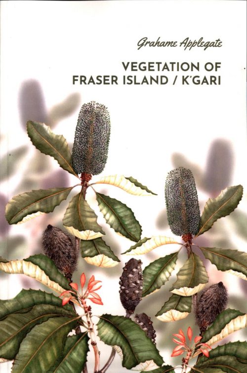 Vegetation of Fraser Island/K'Gari