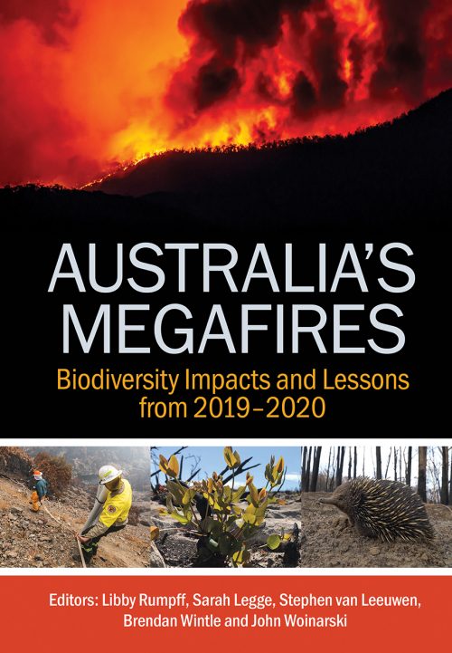 Australia’s Megafires: Biodiversity Impacts and Lessons from 2019–2020