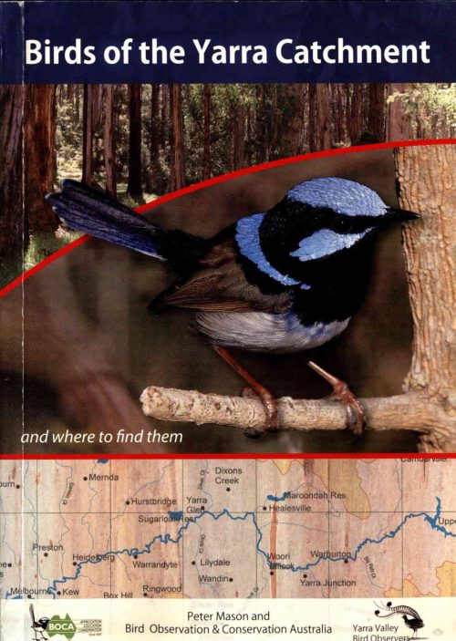 Birds of the Yarra Catchment and Where to Find Them