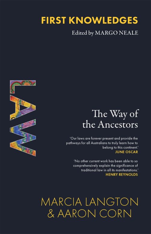 Law:  The Way of the Ancestors