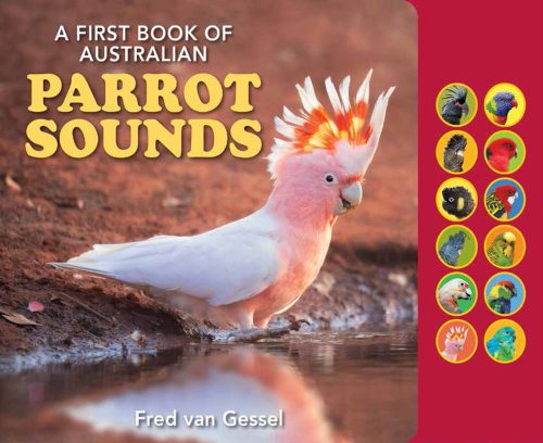 A First Book Of Australian Parrot Sounds