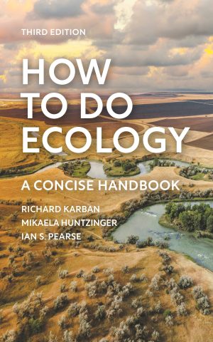 How to Do Ecology: A Concise Handbook (Third Edition)