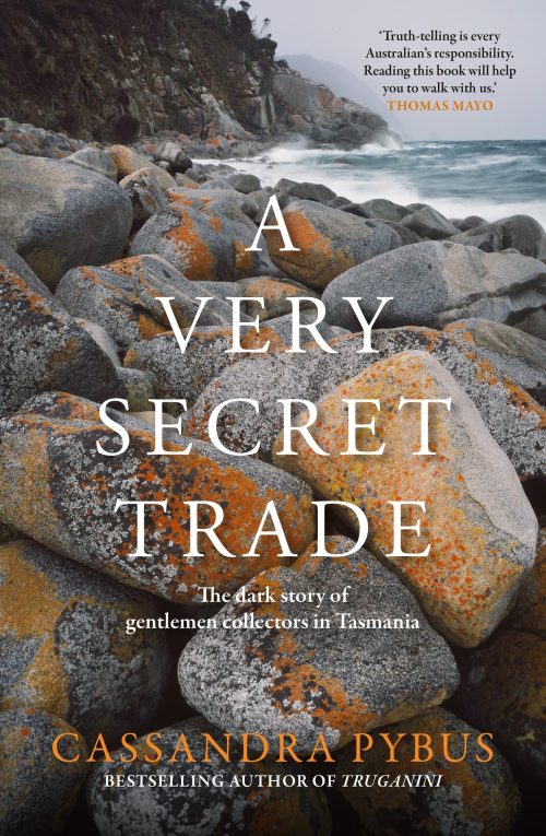 A Very Secret Trade: The Dark Story of Gentlemen Collectors in Tasmania