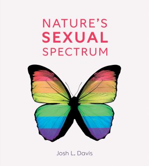 Nature’s Sexual Spectrum