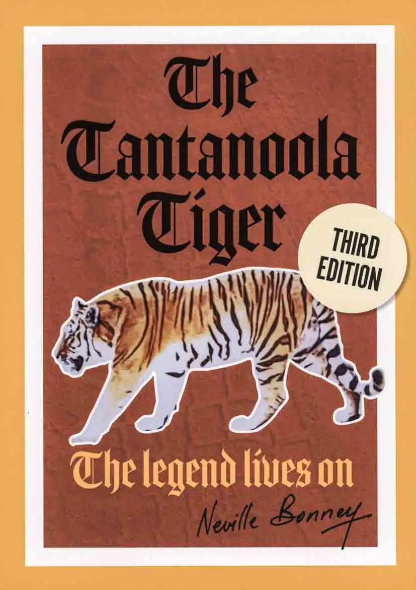 The Tantanoola Tiger: The Legend Lives On (Third Edition)
