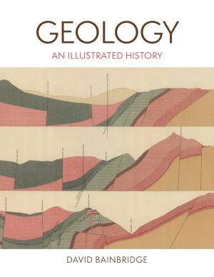 Geology: An Illustrated History