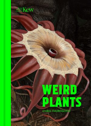 Weird Plants (Second Edition)